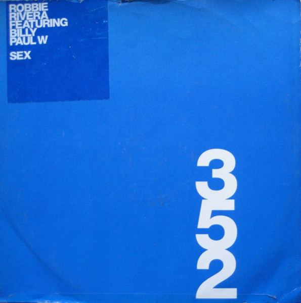 Robbie Rivera - Sex (2002)