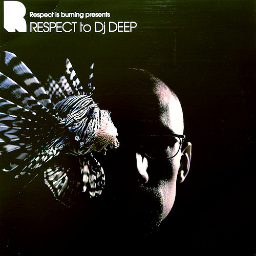 Various - Respect Is Burning Presents: Respect To DJ Deep (2001)