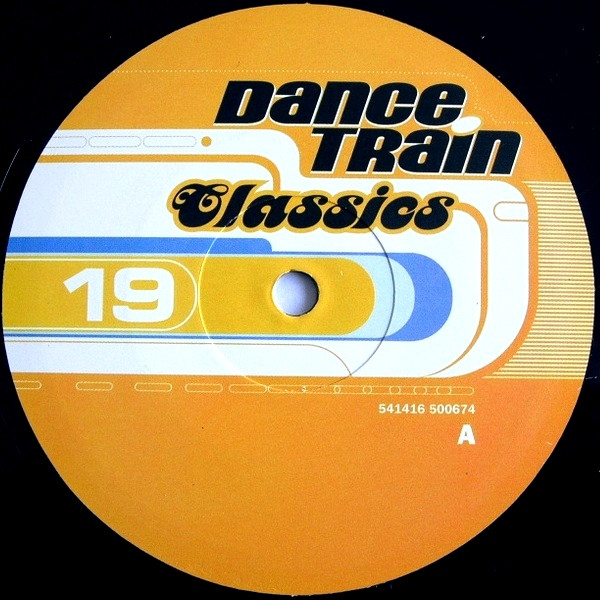 Various - Dance Train Classics Vinyl 19 (2001) - Image 3
