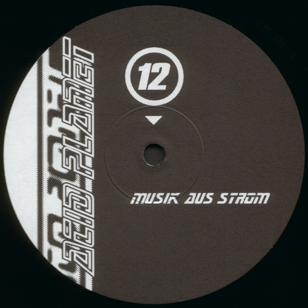 Musik Aus Strom - Acid Planet 12 (1995)