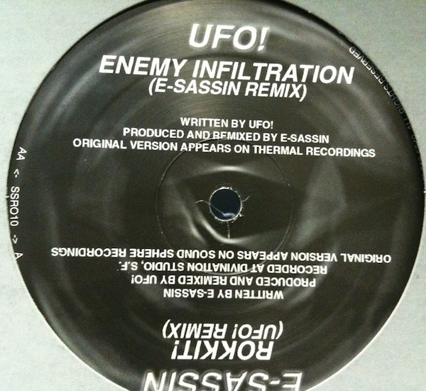E-Sassin - Enemy Infiltration (E-Sassin Remix) / Rokkit! (UFO! Remix) (2000)