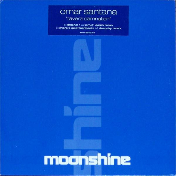 Omar Santana - Raver's Damnation (1999)