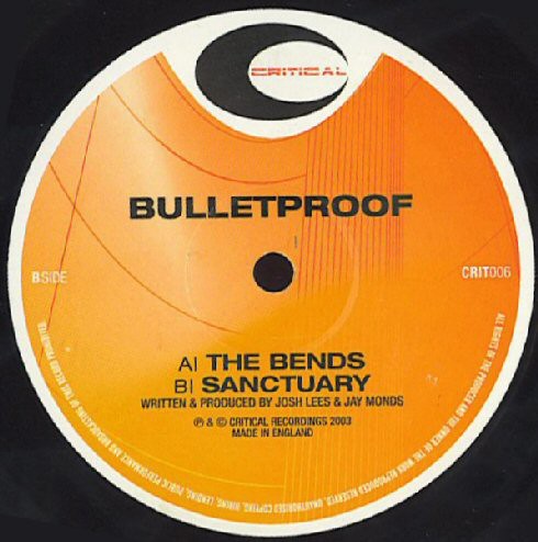 Bulletproof - The Bends / Sanctuary (2002)