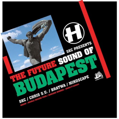 Various - The Future Sound Of Budapest (2005)