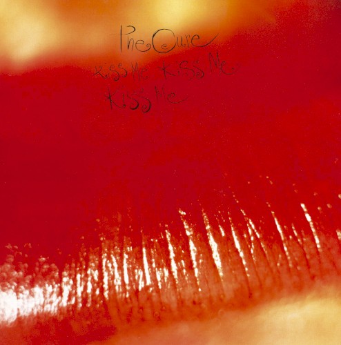 The Cure - Kiss Me Kiss Me Kiss Me (1987)