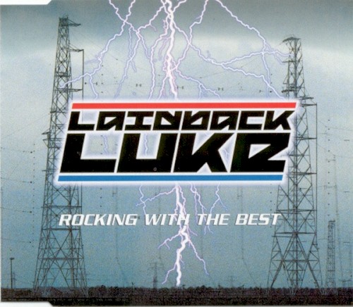 Laidback Luke - Rocking With The Best (2000)