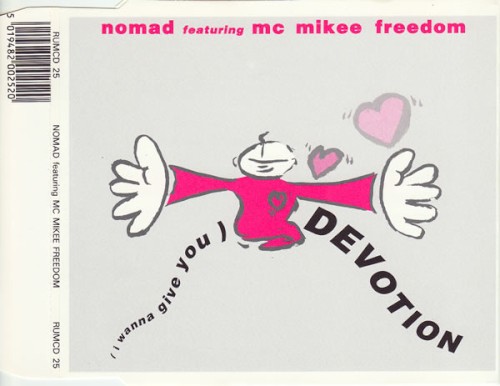 Nomad - (I Wanna Give You) Devotion (1991)