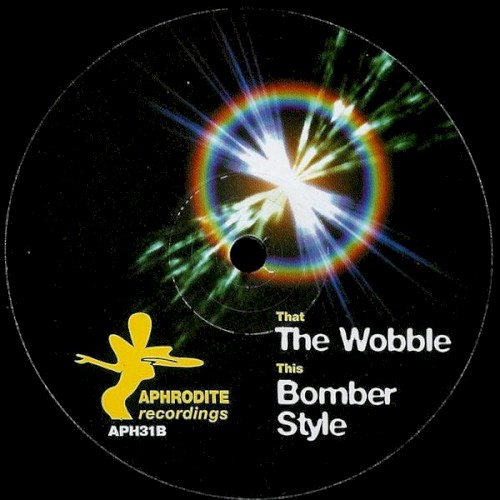 Aphrodite - The Wobble / Bomber Style (1999)