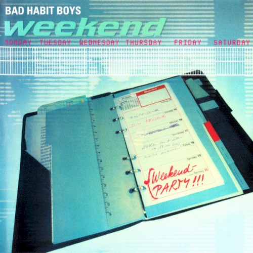 Bad Habit Boys - Weekend (2000)