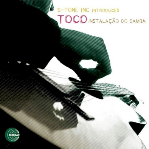 Toco - Instalação Do Samba (2003)