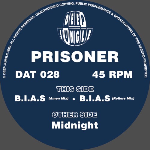 Prisoner - Midnight / B.I.A.S (Amen Mix) / B.I.A.S (Rollers Mix) (2020)
