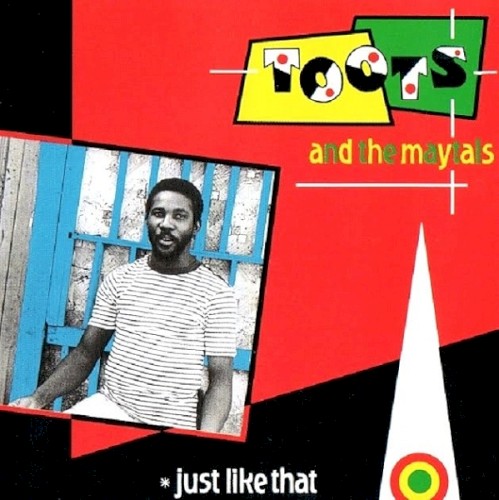 Toots & The Maytals - Just Like That (1980)