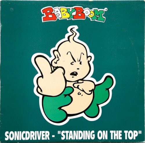 Sonicdriver - Standing On The Top (1995)
