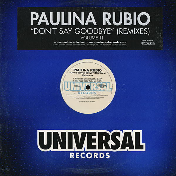 Paulina Rubio - Don't Say Goodbye (Remixes) Volume II (2002)