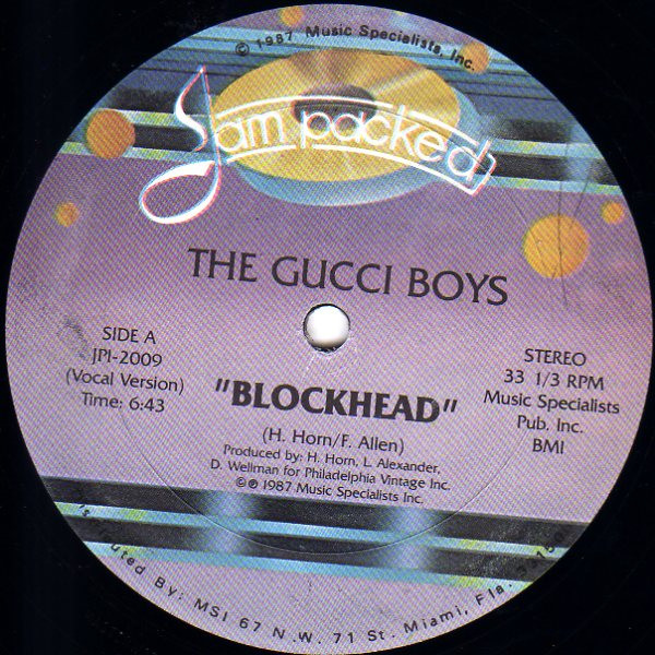 The Gucci Boys - Blockhead (1987)