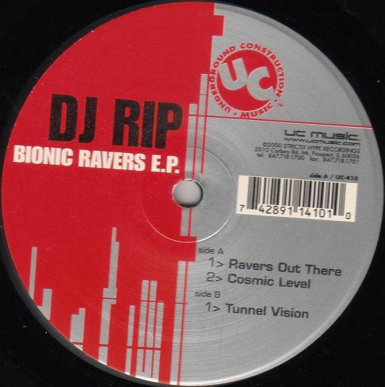 DJ Rip - Bionic Ravers EP (2000)
