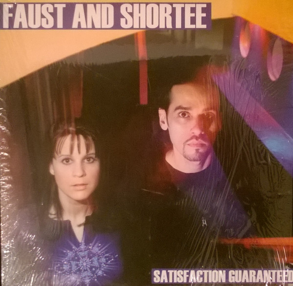 Faust & Shortee - Satisfaction Guaranteed (2001)