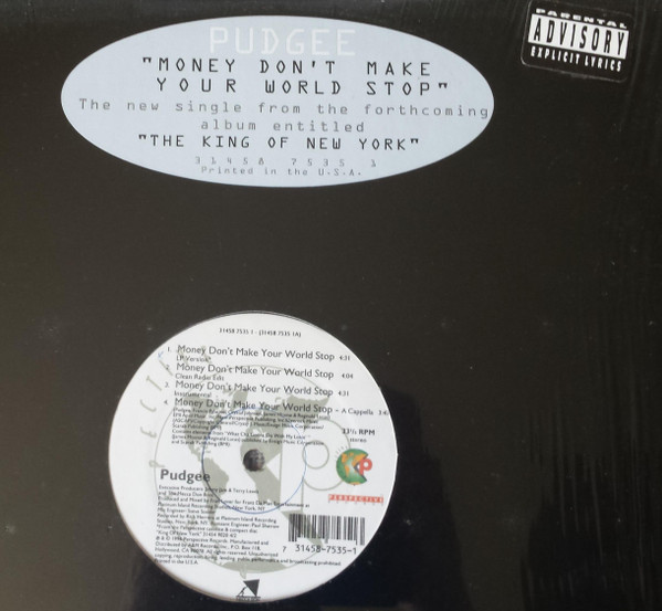 Pudgee Tha Phat Bastard - Money Don't Make Your World Stop (1996)
