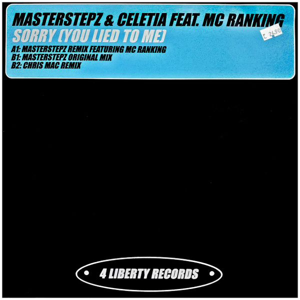 Master Stepz, Celetia - Sorry (You Lied To Me) (2001)