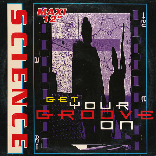 Science (6) - Get Your Groove On (1996)