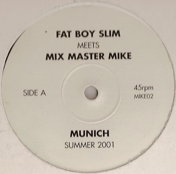 Fatboy Slim - Munich Summer 2001 (2001)