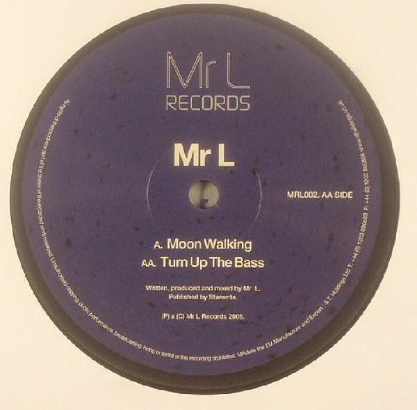 Mr L (2) - Moon Walking / Turn Up The Bass (2005)
