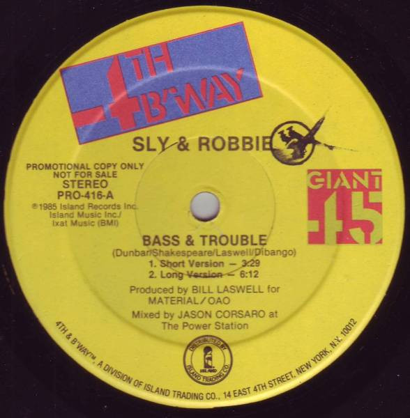 Sly & Robbie - Bass & Trouble (1985)