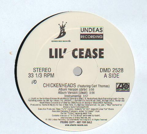 Lil' Cease - Chickenheads / Mr. Nasty (1999)