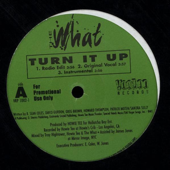 The What? - Turn It Up (1999)