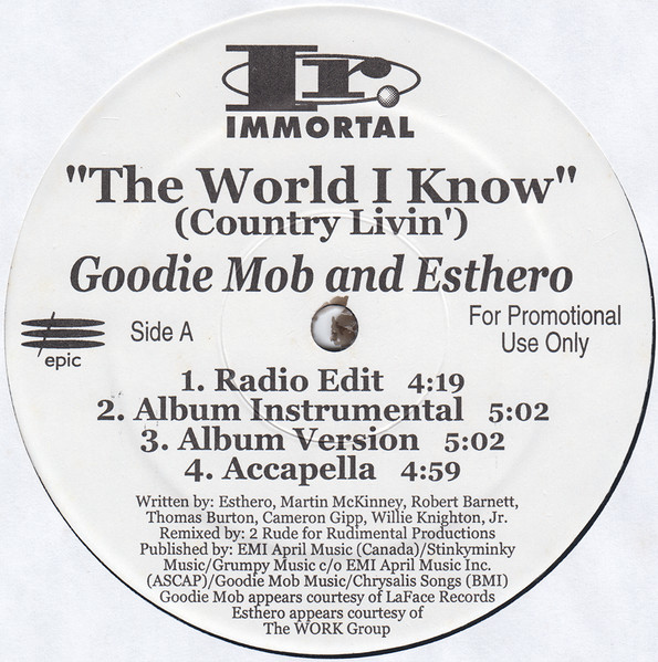 Goodie Mob, Esthero, dead prez - The World I Know (Country Livin') / Sellin' D.O.P.E. (1998)