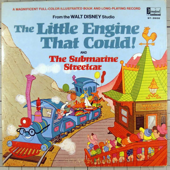 Laura Olsher, Bill Kanady - The Little Engine That Could! And The Submarine Streetcar (1969)