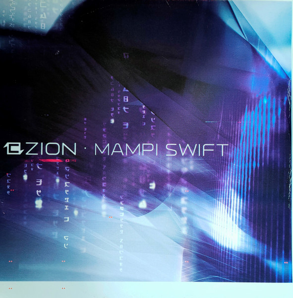 Mampi Swift - Zion / World Of Change (2004)