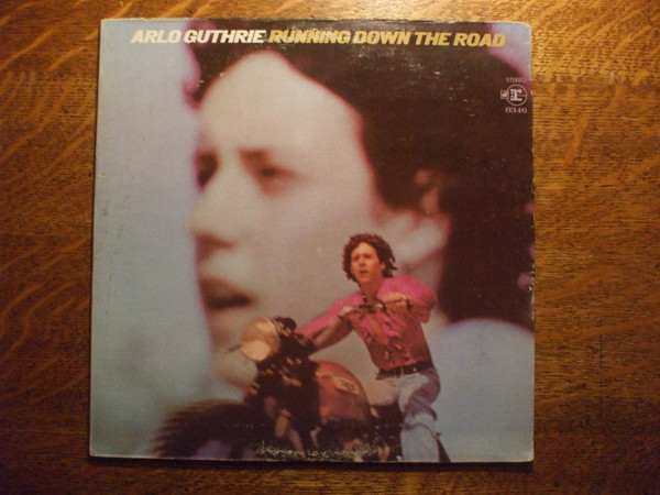 Arlo Guthrie - Running Down The Road