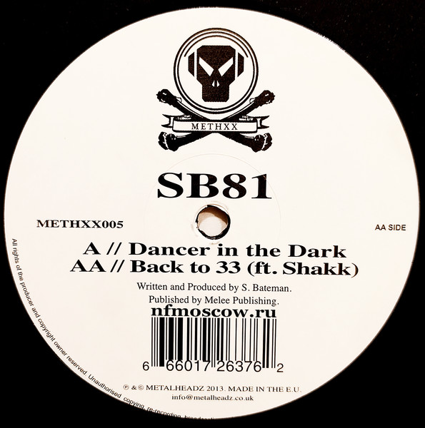 SB81 - Dancer In The Dark / Back To 33 (Ft. Shakk) (2013)