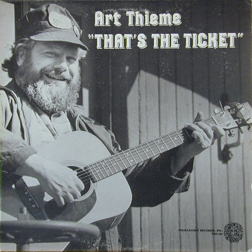 Art Thieme - That's The Ticket (1983)