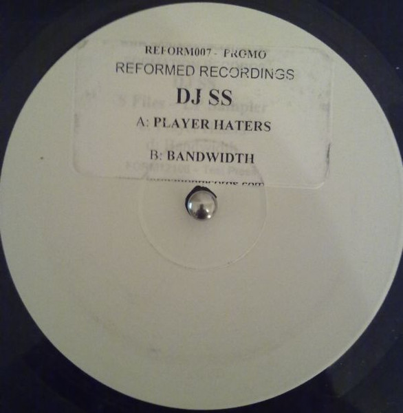 DJ SS - Player Haters / Bandwidth (2003)