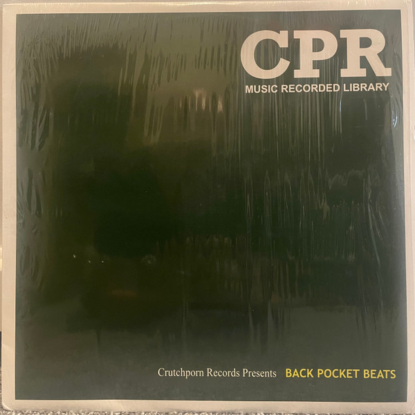 CPR - Back Pocket Beats (2005)