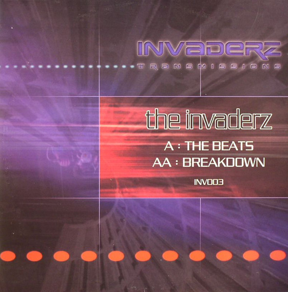 Invaderz - The Beats / Breakdown (2001)