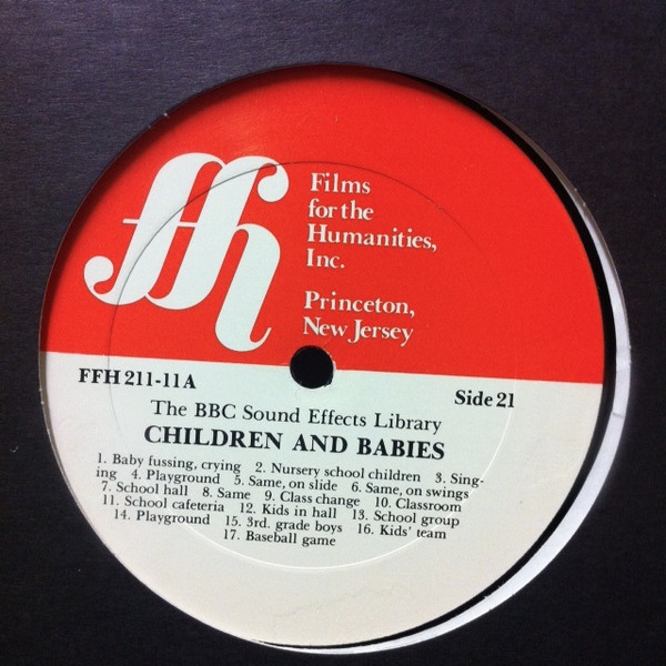 Unknown Artist - The BBC Sound Effects Library - CHILDREN AND BABIES (1983)