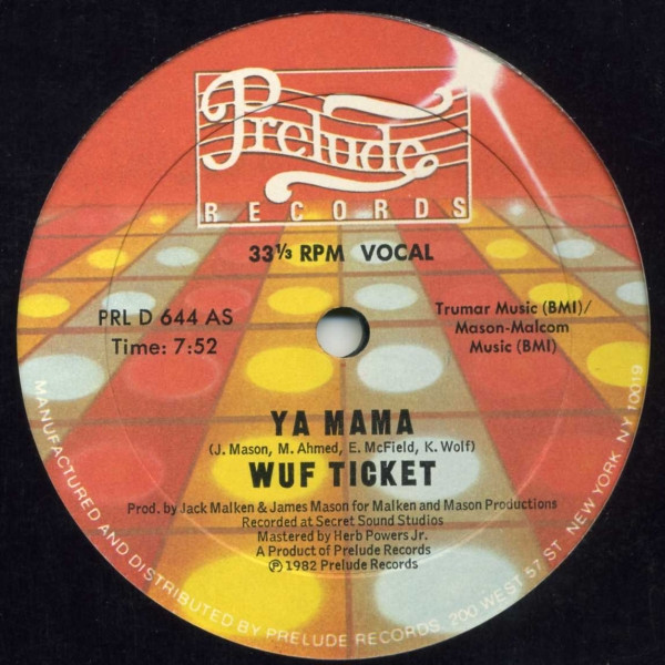 Wuf Ticket - Ya Mama (1982)