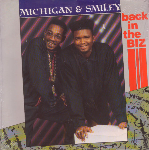 Michigan & Smiley - Back In The Biz (1990)