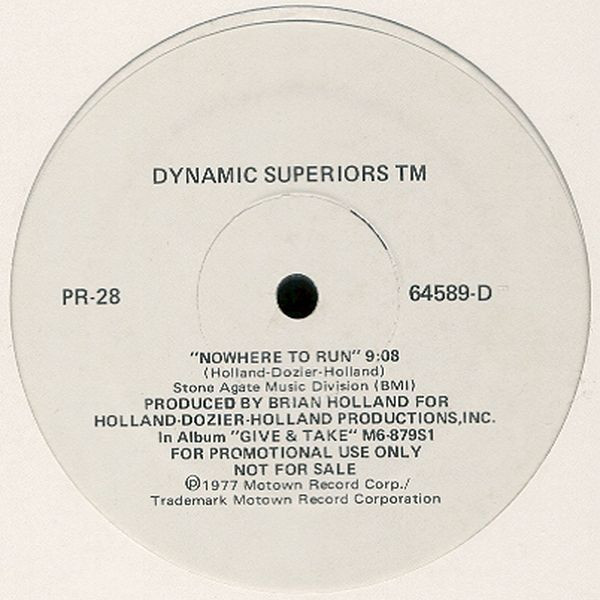 Dynamic Superiors - Nowhere To Run (1977)