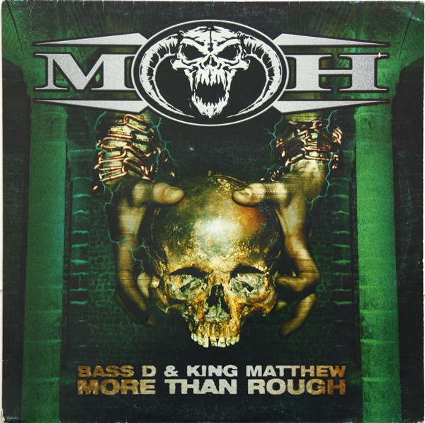Bass-D & King Matthew - More Than Rough (2001)