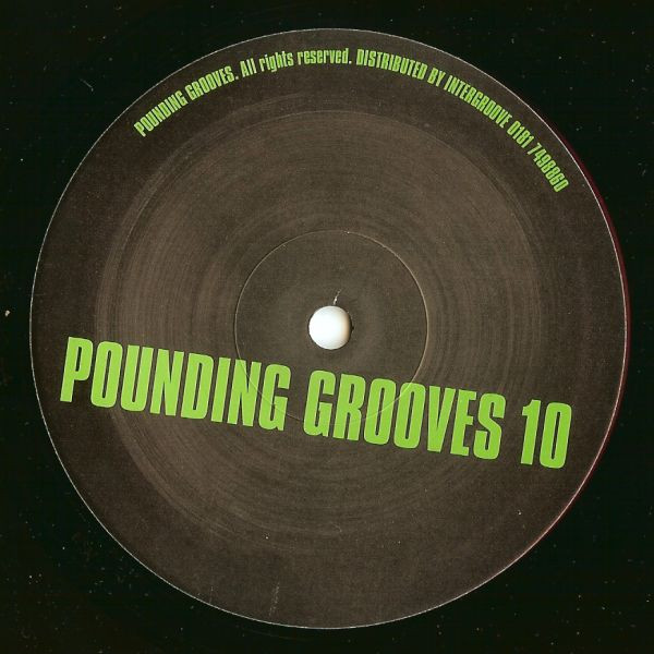 Pounding Grooves - Pounding Grooves 10 (1999)