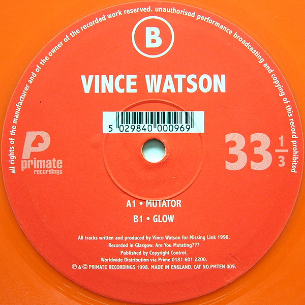 Vince Watson - Mutator / Glow (1998)