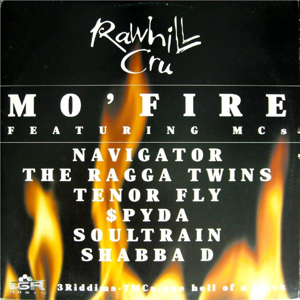 Rawhill Cru - Mo' Fire (2002)