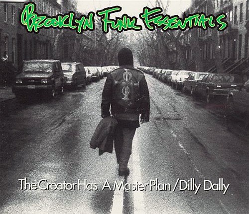 Brooklyn Funk Essentials - The Creator Has A Master Plan (1995)