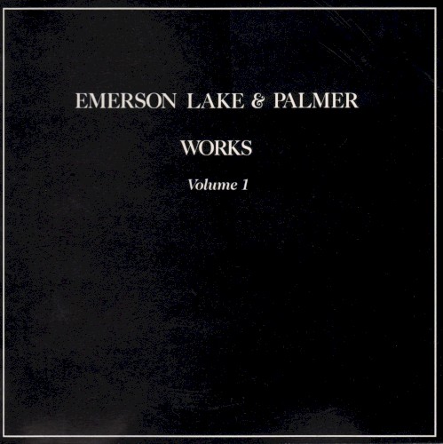 Emerson, Lake & Palmer - Works (Volume 1) (1977)