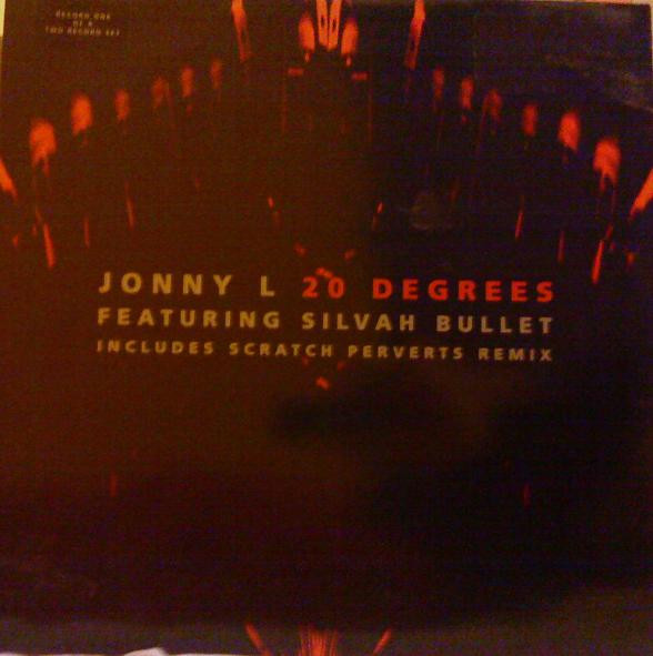 Jonny L, Silver Bullet - 20 Degrees (1998)